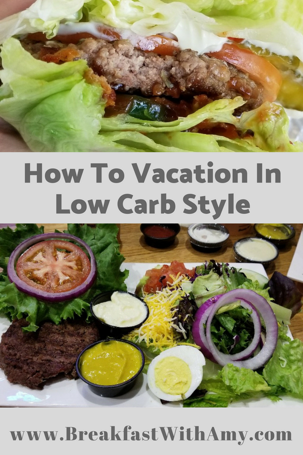 How To Vacation With Low Carb Keto Friendly Foods - BreakfastWithAmy.com